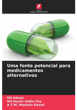 Uma fonte potencial para medicamentos alternativos