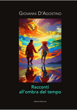 Racconti  All'ombra Del Tempo