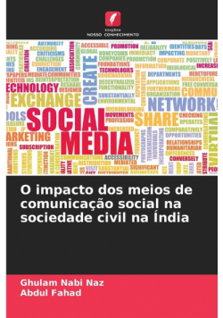 O impacto dos meios de comunicação social na sociedade civil na Índia