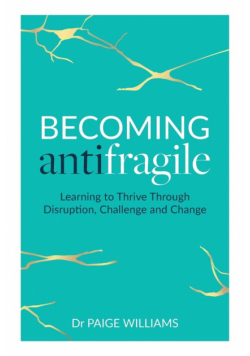 Becoming Antifragile