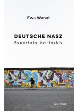 Deutsche nasz Reportaże berlińskie