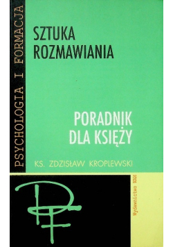 Sztuka rozmawiania Poradnik dla księży