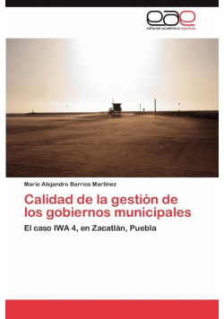 Calidad de La Gestion de Los Gobiernos Municipales