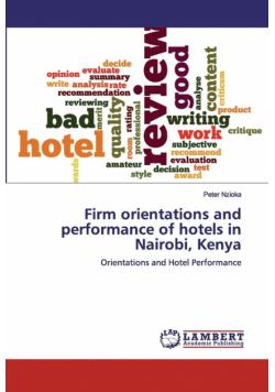 Firm orientations and performance of hotels in Nairobi, Kenya