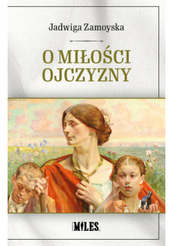 O miłości Ojczyzny