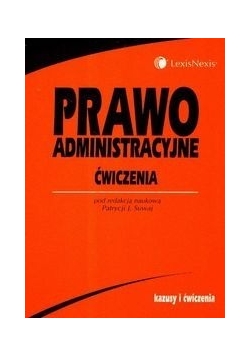 Prawo administracyjne Ćwiczenia