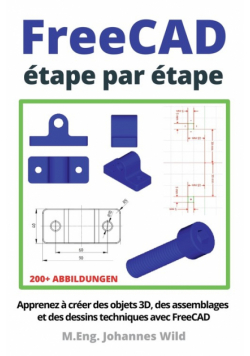FreeCAD | étape par étape