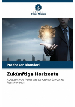 Zukünftige Horizonte