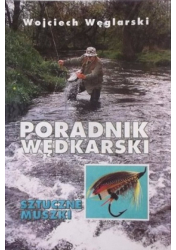 Poradnik wędkarski Sztuczne muszki