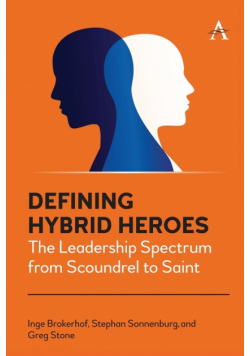 Defining Hybrid Heroes
