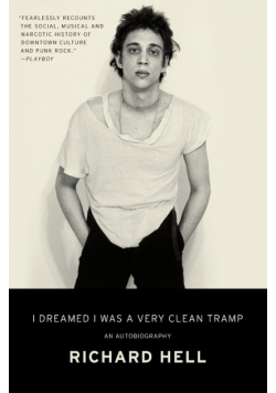 I Dreamed I Was a Very Clean Tramp