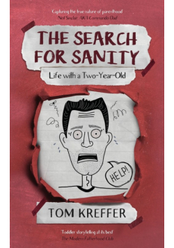The Search for Sanity