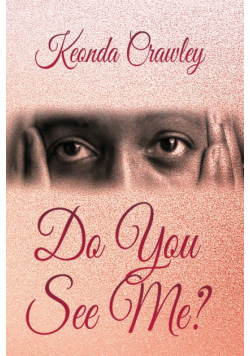 Do You See Me?