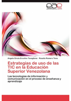 Estrategias de uso de las TIC en la Educación Superior Venezolana