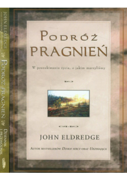 Podróż pragnień / Podróż pragnień Dziennik i przewodnik