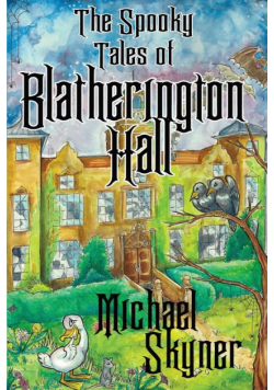 Tales of Blatherington Hall