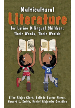 Multicultural Literature for Latino Bilingual Children
