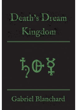 Death's Dream Kingdom
