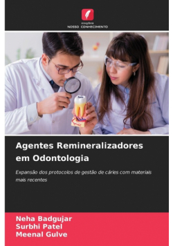 Agentes Remineralizadores em Odontologia