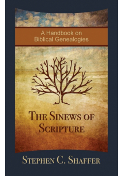 The Sinews of Scripture