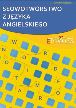 Słowotwórstwo z Języka Angielskiego