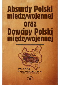 Absurdy oraz Dowcipy Polski międzywojennej