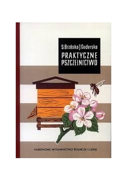 Praktyczne pszczelnictwo