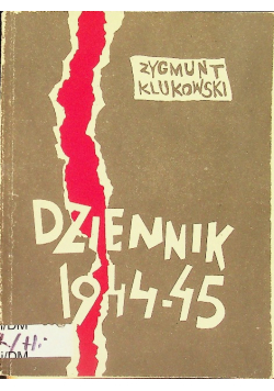 Klukowski Dziennik 1944 - 45