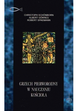 Grzech pierworodny w nauczaniu Kościoła