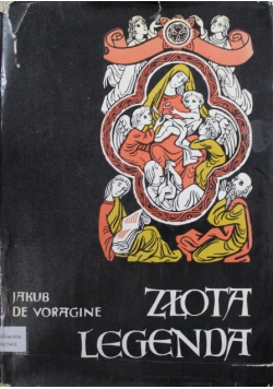 Złota legenda wybór