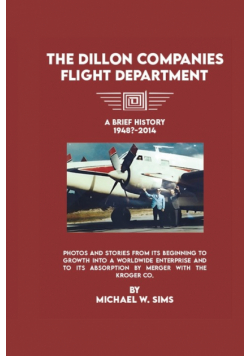 The Dillon Companies Flight Department.