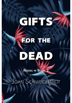 Gifts for the Dead