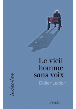 Le vieil homme sans voix
