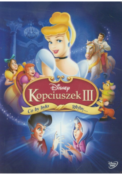 Kopciuszek 3 Co by było gdyby