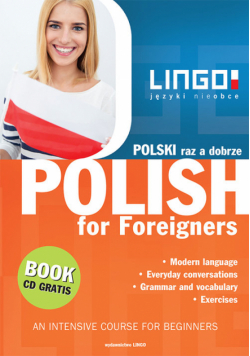 Polski raz a dobrze. Polish for Foreigners + CD MP3. Nowe wydanie