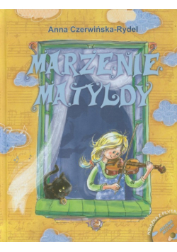 Marzenie Matyldy z płytą CD
