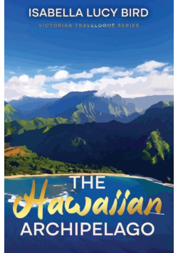 The Hawaiian Archipelago