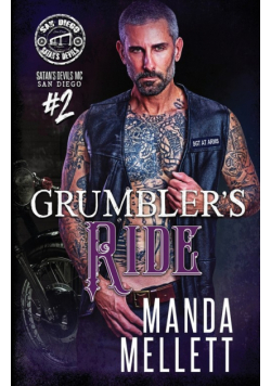 Grumbler's Ride (Satan's Devils MC San Diego #2)