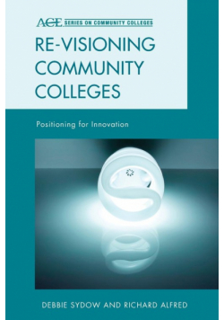 Re-visioning Community Colleges
