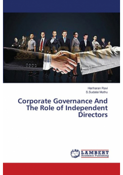 Corporate Governance And The Role of Independent Directors