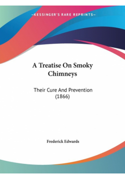 A Treatise On Smoky Chimneys