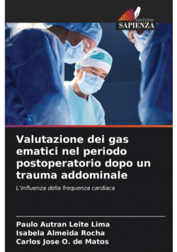 Valutazione dei gas ematici nel periodo postoperatorio dopo un trauma addominale