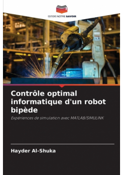 Contrôle optimal informatique d'un robot bipède