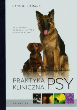 Niemand Hans G. - Praktyka kliniczna Psy