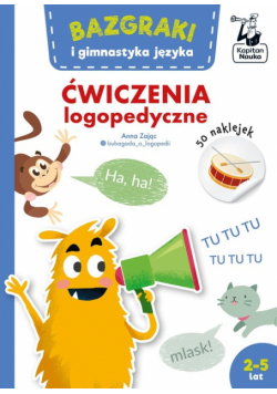 Bazgraki i gimnastyka języka Ćwiczenia logopedyczne