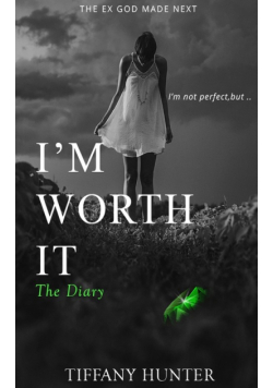 I'm not perfect, but I'm worth it - The Dairy