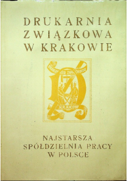 Drukarnia związkowa w Krakowie