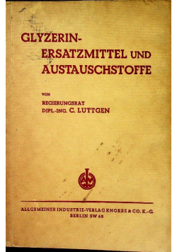 Glyzerinersatzmittel und austauschstoffe 1941 r.