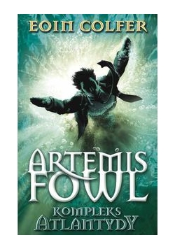 Artemis Fowl Kompleks Atlantydy
