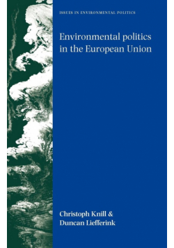 Environmental politics in the European Union
